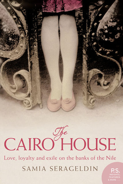 The Cairo House, Samia Serageldin
