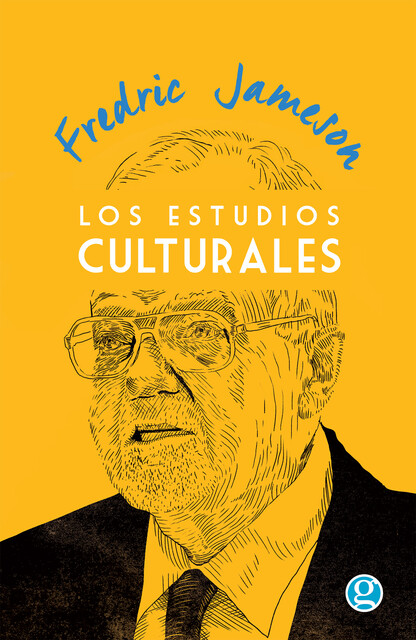 Los Estudios Culturales, Fredric Jameson