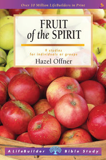 Fruit of the Spirit, Hazel Offner