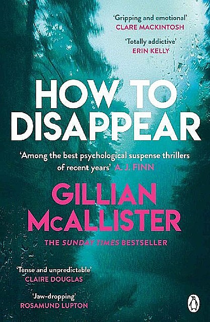How to Disappear, Gillian McAllister