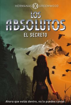Los Absolutos. El secreto, Hermanas Greemwood