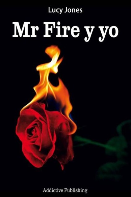 Mr Fire y yo Vol.1, Lucy Jones
