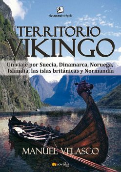 Territorio vikingo, Manuel Velasco Laguna