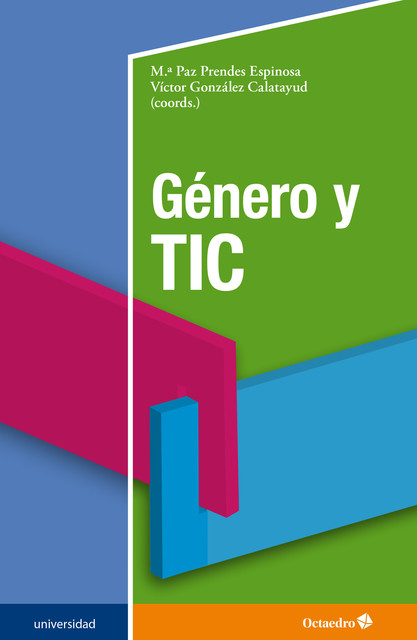 Género y TIC, Víctor González Calatayud, María Paz Prendes Espinosa