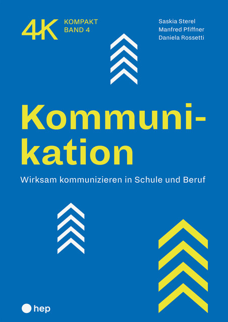 Kommunikation (E-Book), Manfred Pfiffner, Saskia Sterel, Daniela Rossetti