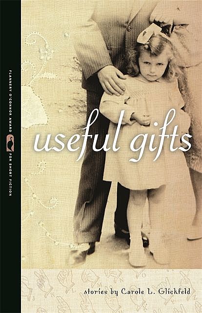 Useful Gifts, Carole L. Glickfeld
