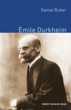 Émile Durkheim, Daniel Šuber