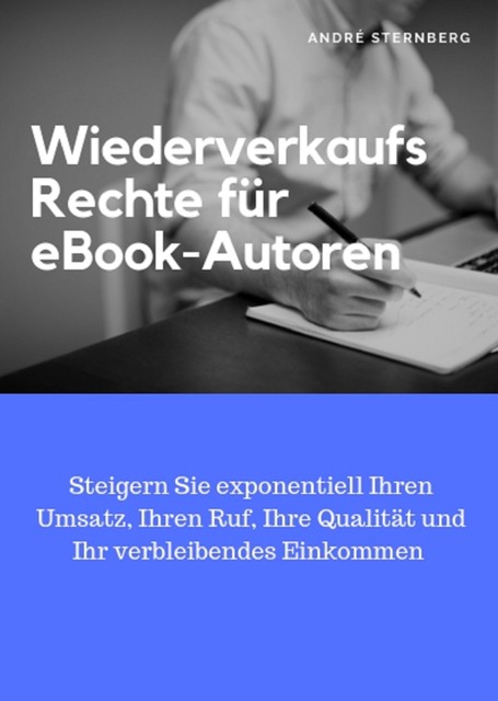 Wiederverkaufs Rechte für eBook-Autoren, André Sternberg