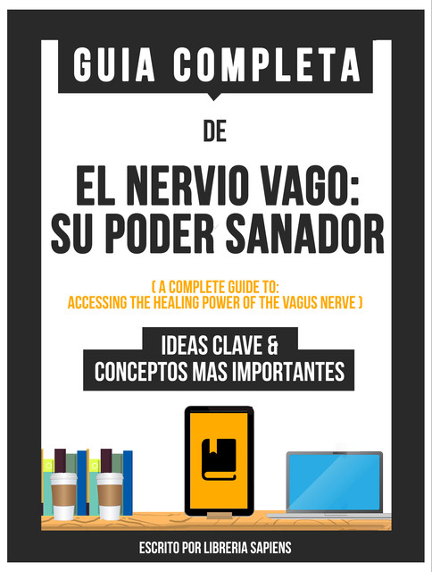 Guia Completa De: El Nervio Vago: Su Poder Sanador, Libreria Sapiens