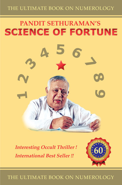 Science of Fortune, Guruswamy sethuraman, Pandit Sethuraman