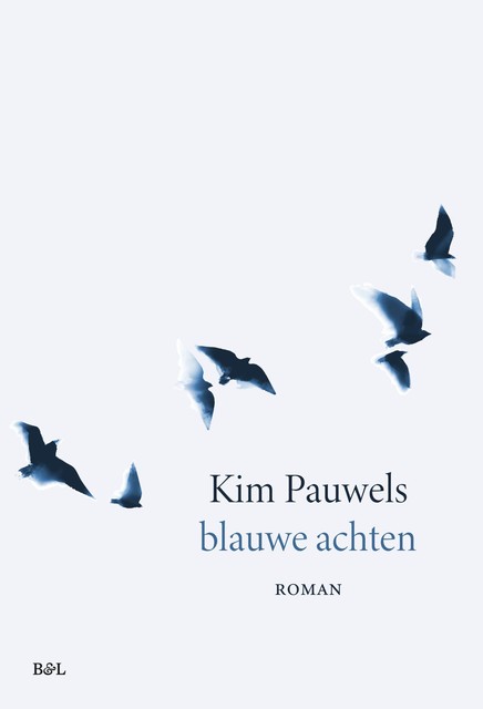 Blauwe achten, Kim Pauwels