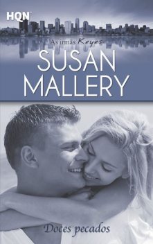 Doces pecados, Susan Mallery