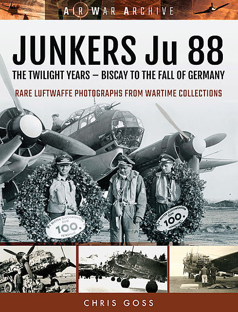 JUNKERS Ju 88, Chris Goss