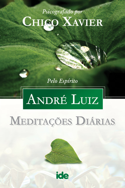 Meditações Diárias – André Luiz, Francisco C. Xavier