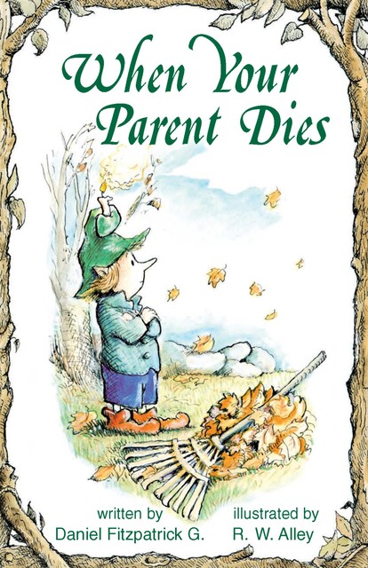 When Your Parent Dies, Daniel Fitzpatrick G.