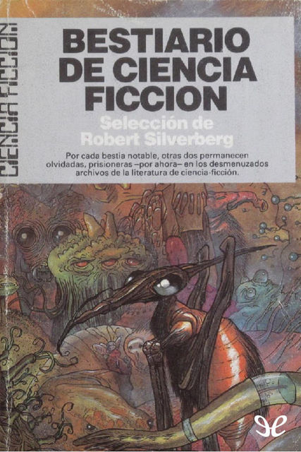 Bestiario de ciencia ficción, Robert Silverberg