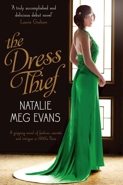 The Dress Thief, Natalie Meg Evans