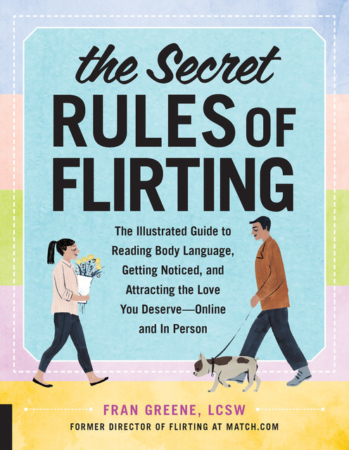 The Secret Rules of Flirting, Fran Greene