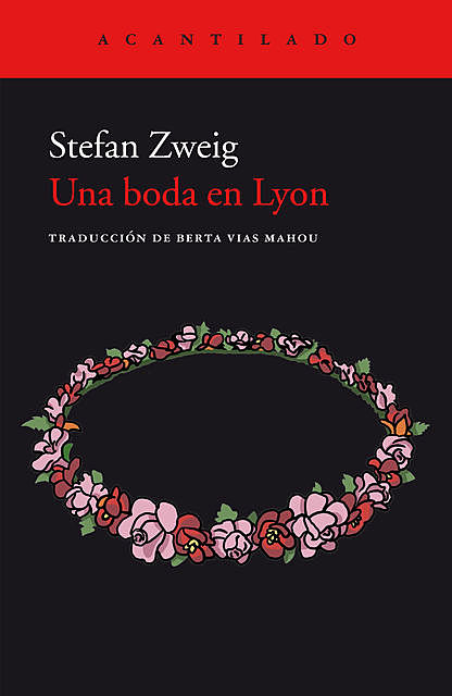 Una boda en Lyon, Stefan Zweig