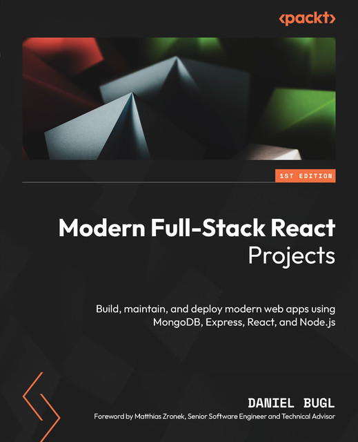 Modern Full-Stack React Projects, Daniel Bugl