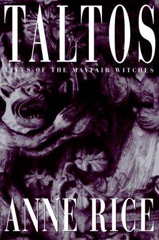 Taltos, Anne Rice