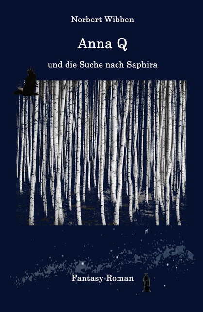 Anna Q und die Suche nach Saphira, Norbert Wibben