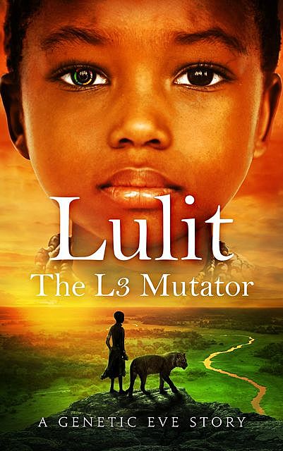 Lulit: The L3 Mutator, C.L. Kagmi, Deborah Dunn