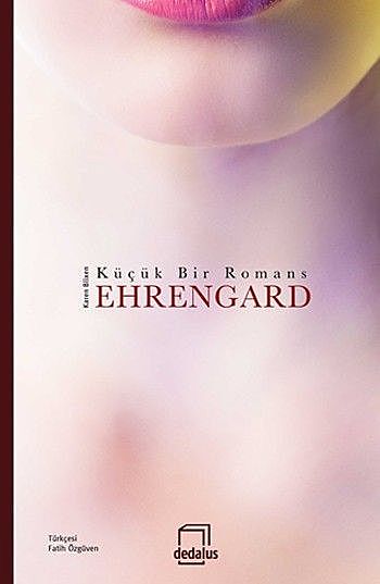 Ehrengard – Küçük Bir Romans, Karen Blixen