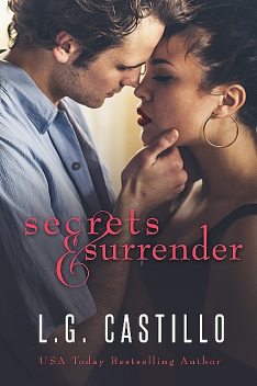 Secrets & Surrender, L.G. CASTILLO