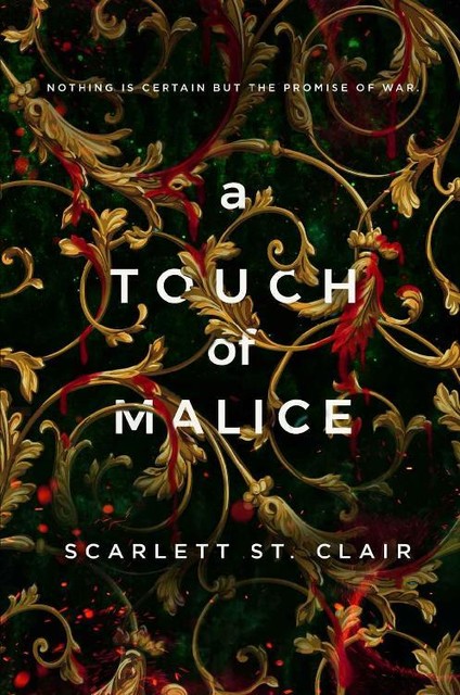 A Touch of Malice (Hades X Persephone Book 3), Scarlett St. Clair