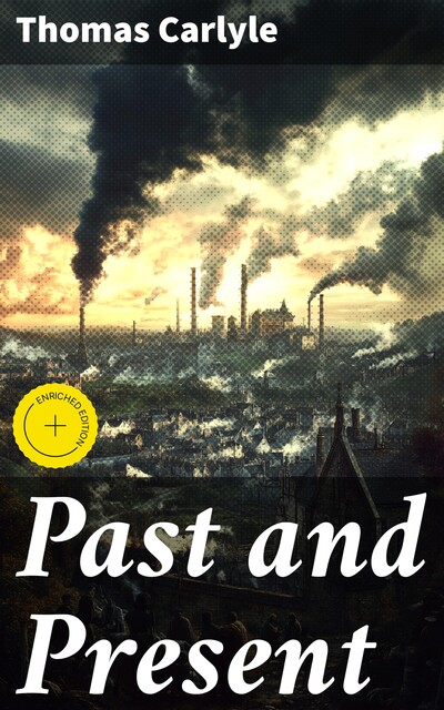 Past and Present, Thomas Carlyle