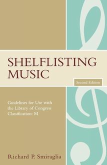 Shelflisting Music, Richard P. Smiraglia