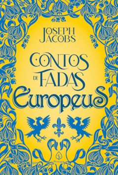 Contos de fadas europeus, Joseph Jacobs