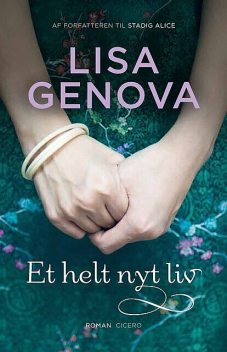 Et helt nyt liv, Lisa Genova