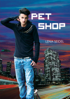 Pet Shop, Lena Seidel