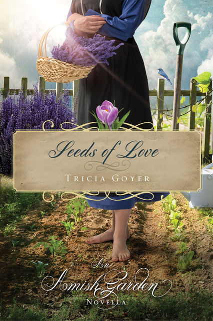 Seeds of Love, Tricia Goyer