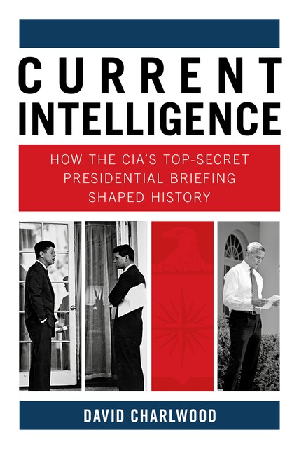 Current Intelligence, David Charlwood