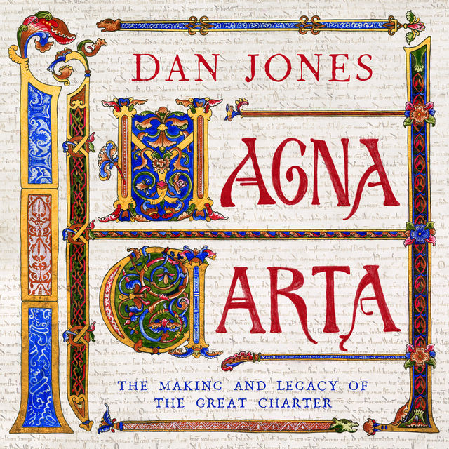 Magna Carta, Dan Jones