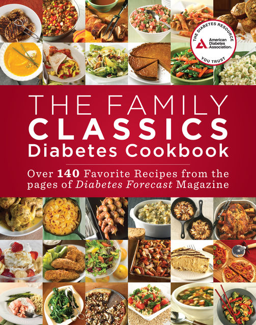 The Family Classics Diabetes Cookbook, American Diabetes Association