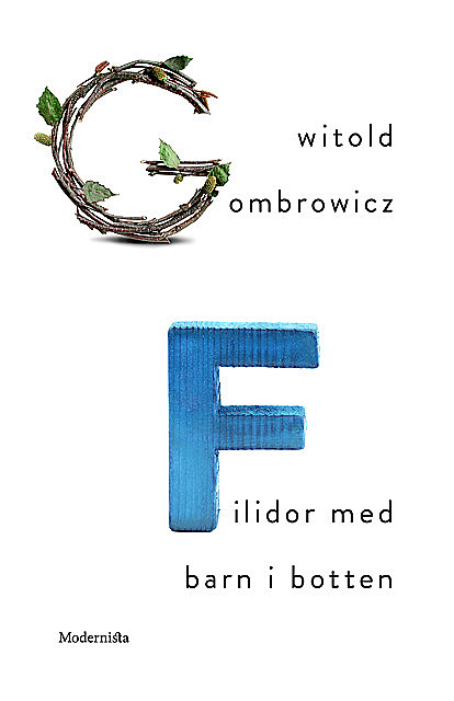 Filidor med barn i botten, Witold Gombrowicz