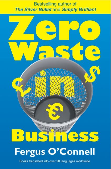 Zero Waste In Business, Fergus O'Connell