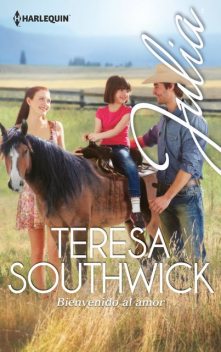 Bienvenido al amor, Teresa Southwick