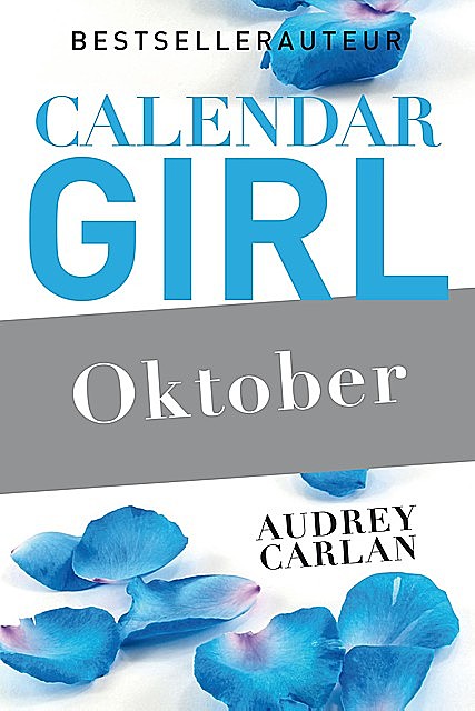 Oktober, Audrey Carlan