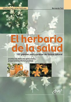 El herbario de la salud, Bernardo Ticli