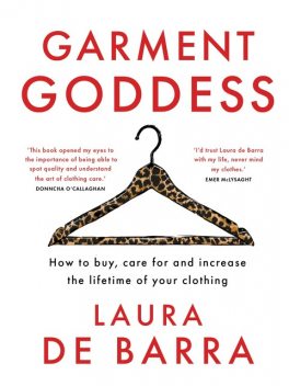 Garment Goddess, Laura de Barra