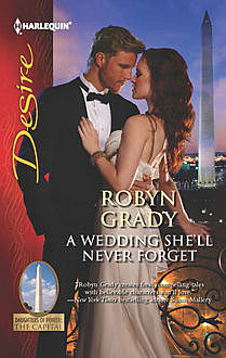 A Wedding She'll Never Forget, Robyn Grady