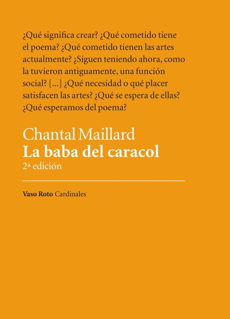La baba del caracol, Chantal Maillard