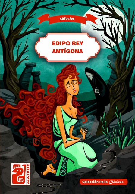 Edipo Rey – Antígona, Sófocles