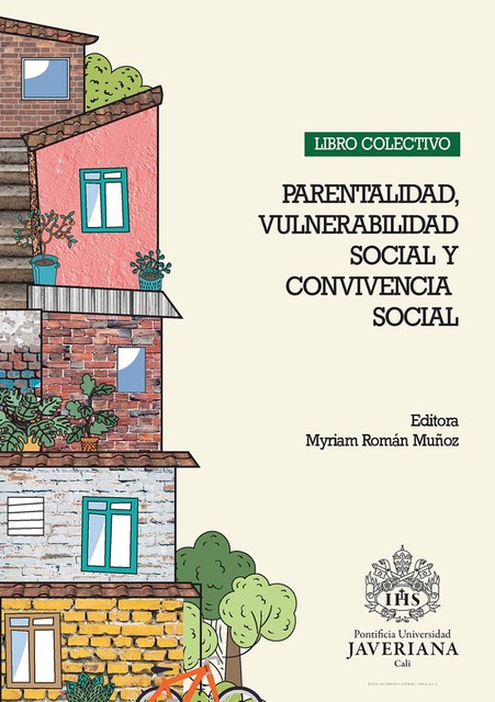 LIBRO COLECTIVO: Parentalidad, Vulnerabilidad Social y Convivencia Social, Myriam Román Muñoz