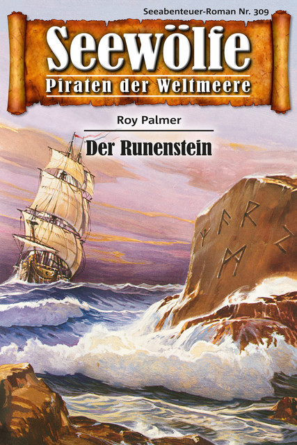 Seewölfe – Piraten der Weltmeere 309, Roy Palmer